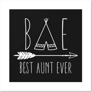 Best Aunt Ever BAE Auntie Gift Posters and Art